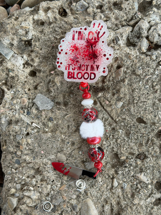 Not My Blood Badge Reel
