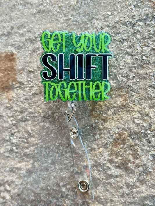 Shift Together Badge Reel