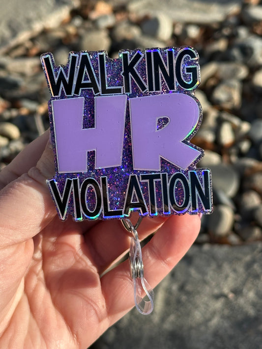 Walking HR Violation Badge Reel