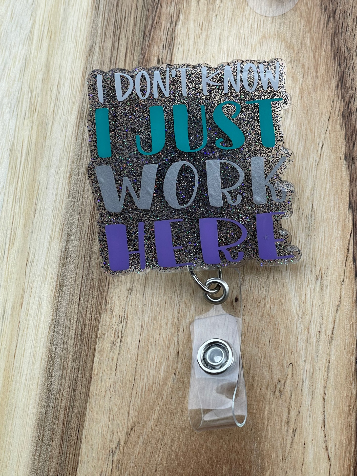 I Just Work Here Badge Reel